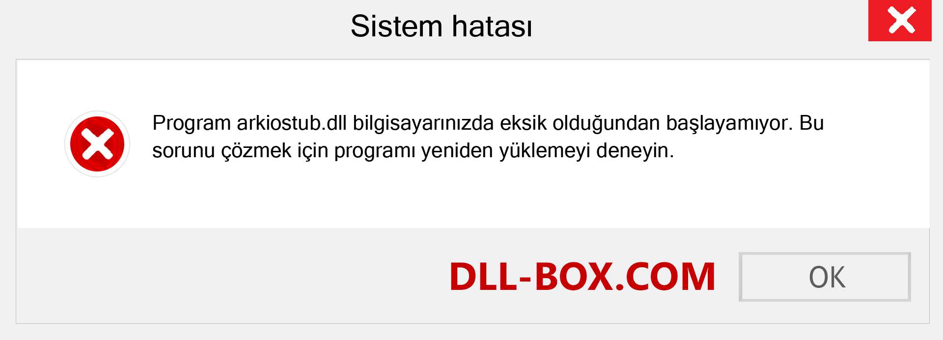 arkiostub.dll dosyası eksik mi? Windows 7, 8, 10 için İndirin - Windows'ta arkiostub dll Eksik Hatasını Düzeltin, fotoğraflar, resimler